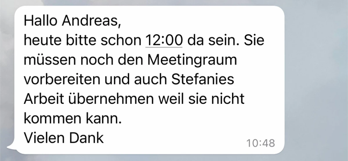 Der Chef kann einem nur Leid tun :D