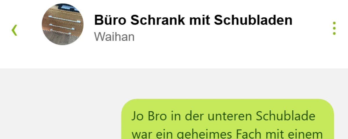 In dem Schrank war ein geheimes Handy